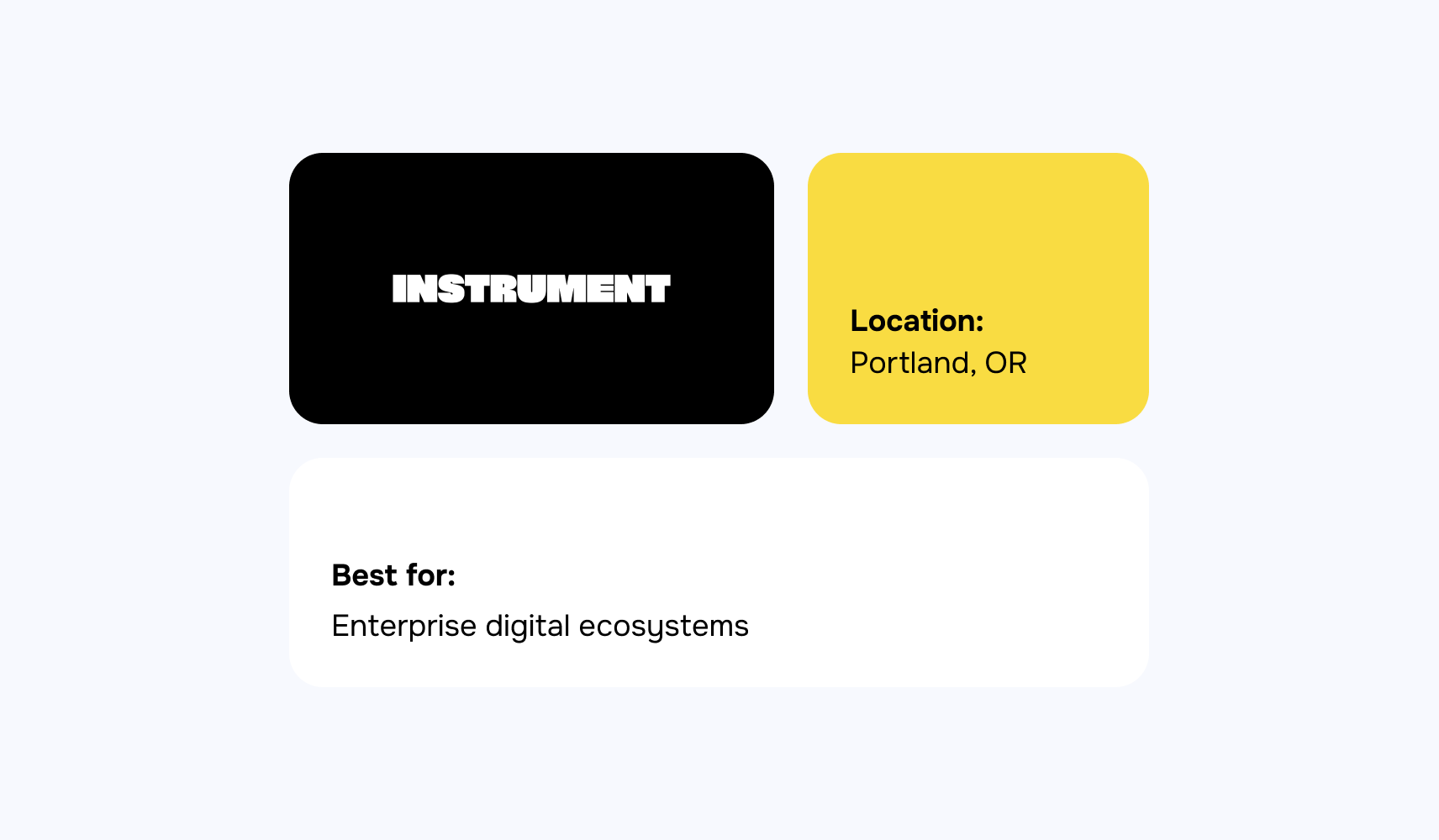 Image: Instrument Location - Portland, OR Best for - Enterprise digital ecosystems