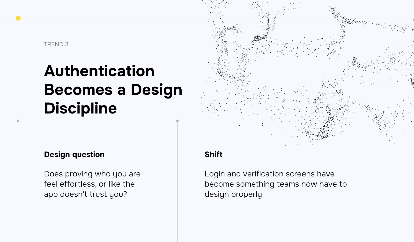 Authentication Becomes a Design Discipline